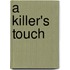 A Killer's Touch