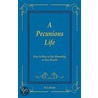 A Pecunious Life by M.L. Dolan