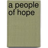 A People of Hope door Jr. Allen John L.