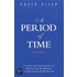 A Period of Time