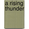 A Rising Thunder by David Weber