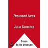 A Thousand Lives door Julia Scheeres