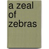 A Zeal Of Zebras door Woop Studios