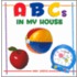 Abcs In My House
