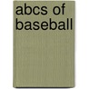 Abcs Of Baseball door Peter Golenbock