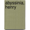 Abyssinia, Henry door John McBrewster