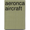 Aeronca Aircraft door John McBrewster