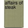 Affairs of Steak by Julie Hyzy