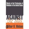 Against The Odds door Wilbur H. Watson