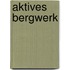 Aktives Bergwerk