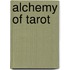 Alchemy Of Tarot