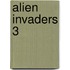 Alien Invaders 3