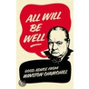 All Will Be Well by Richard M. Langworth