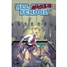 All-Ghoul School door Marc Sumerak