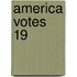 America Votes 19
