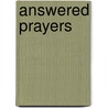Answered Prayers by Freddie Power