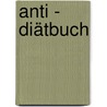Anti - Diätbuch by Susie Orbach