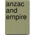 Anzac And Empire