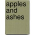Apples And Ashes