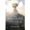 Aquarian Message by Samael Aun Weor