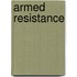 Armed Resistance