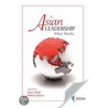 Asian Leadership door Robert Sutton