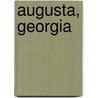 Augusta, Georgia door Frederic P. Miller