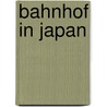 Bahnhof In Japan by Quelle Wikipedia