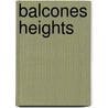 Balcones Heights door Lewis F. Fisher