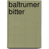 Baltrumer Bitter by Ulrike Barow