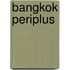 Bangkok Periplus