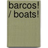 Barcos! / Boats! by Charles Reasoner