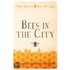Bees In The City