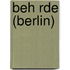 Beh Rde (Berlin)