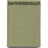 Berlinbilderbuch by Christian Wagner