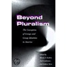 Beyond Pluralism by Wendy F. Katkin
