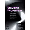 Beyond Pluralism door Wendy F. Katkin