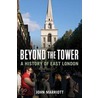 Beyond The Tower by John Marriott