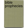 Bible Prophecies by The American Bible Society