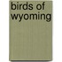 Birds Of Wyoming