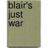 Blair's Just War