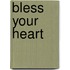 Bless Your Heart