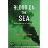 Blood on the Sea door Robert Sinclair Parkin