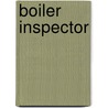 Boiler Inspector door Jack Rudman