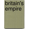 Britain's Empire door Richard Gott