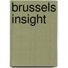 Brussels Insight door Dorothy Stannard