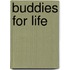Buddies For Life