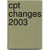 Cpt Changes 2003 by American Medical Association