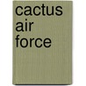 Cactus Air Force door John McBrewster