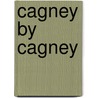 Cagney By Cagney door James Cagney